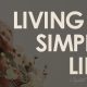 A Simple Life