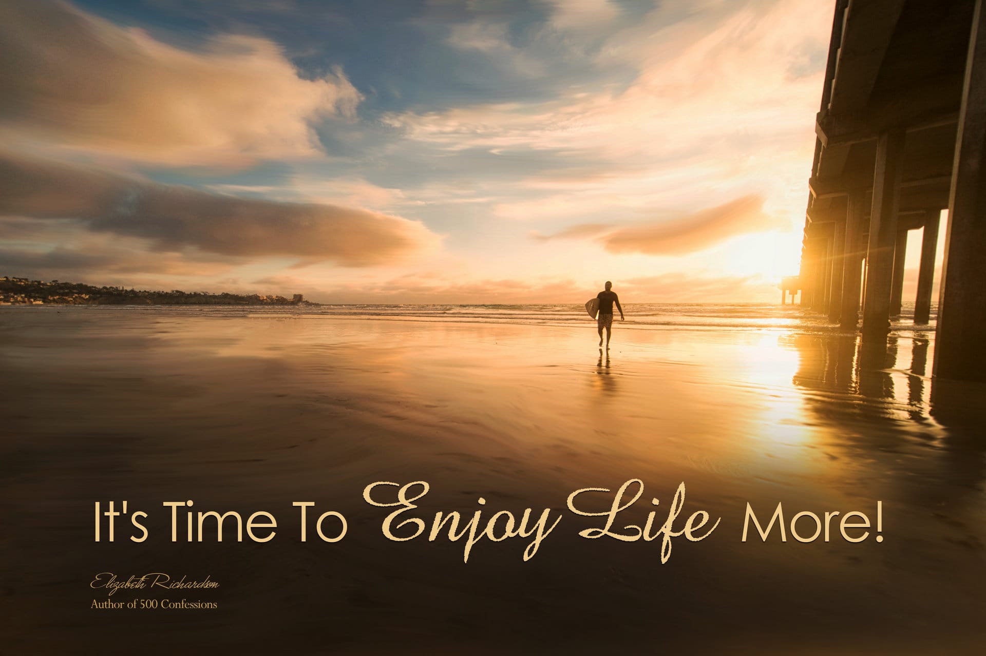 Enjoy Life Meaning In English